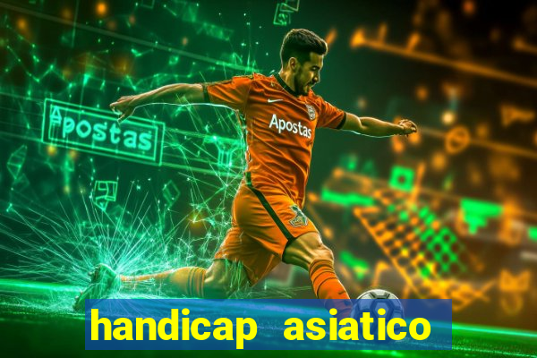 handicap asiatico 0.0 0.5